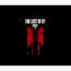 flat750x075f pad750x1000f8f8f8.u2 21 - The Last Of Us UK Shop