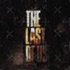flat750x075f pad750x750f8f8f8 24 - The Last Of Us UK Shop